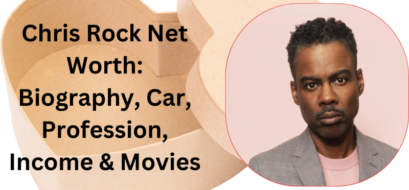 Chris Rock Net Worth: Biography, Car, Profession, Income & Movies
