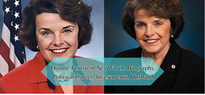 Dianne Feinstein Net Worth: Biography, Political Career, Investments, Husband
